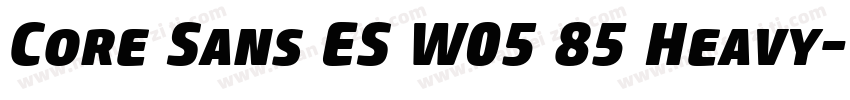 Core Sans ES W05 85 Heavy字体转换